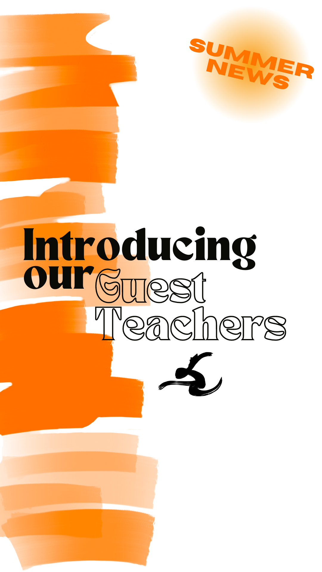 ☀️ SUMMER NEWS – Introducing our Guest Teachers